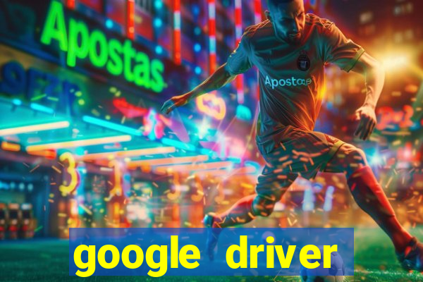 google driver windows 10